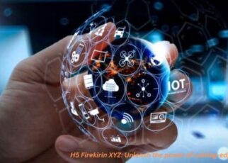 H5 Firekirin XYZ: Unleash the power of cutting-edge technology